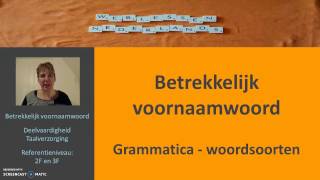 Betrekkelijk voornaamwoord Grammatica woordsoorten [upl. by Aiceila]