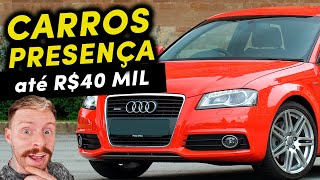 CARROS de PRESENÇA até R40 MIL  Usados Bonitos e Baratos pra comprar AGORA feat ONE50 Racing​ [upl. by Fisken]