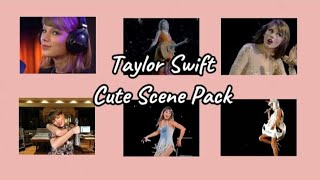 Taylor Swift Cute Scene Pack [upl. by Hgielrahc730]