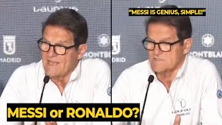 Fabio Capello reaction when journalist ask MESSI or Ronaldo  Football News Today [upl. by Buller]