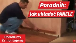 Poradnik jak krok po kroku łatwo położyć panele laminowane  film montażowy [upl. by Ulphi]