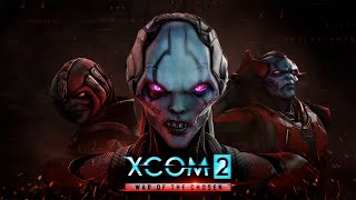 XCOM 2 Long War of the Chosen  Красный туман [upl. by Tutankhamen991]