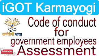 iGOT Karmayogi prarambh module answers  code of conduct for government employees Assessment [upl. by Dercy]