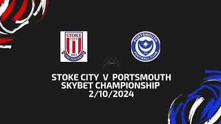 Stoke City v Portsmouth  skybet championship 2102024 [upl. by Oinesra]