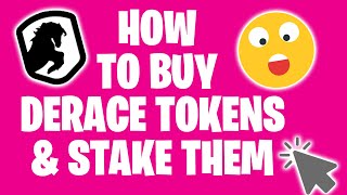 How To Buy Derace Tokens DERC amp Stake Them  Derace for Beginners [upl. by Tsew346]