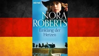 Einklang der Herzen von Nora Roberts  Hörbuch Komplett  Deutsch [upl. by Can]