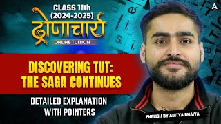 Class 11 English  Discovering Tut The Saga Continues  Detailed Explanation with Pointers  Part 2 [upl. by Lanza]