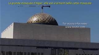 La grande mosquée dAlger elle est vraiment belle cette mosquée [upl. by Xino2]