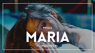 HWASA  마리아 Maria TŁUMACZENIE PL [upl. by Storer]