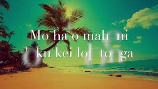 Halani Sii Mahina Lyrics [upl. by Yvi206]