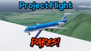 Doing YOUR Project Flight DARES [upl. by Airotal460]