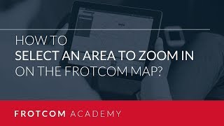 How to select an area to zoom in on the Frotcom map [upl. by Anear]