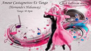 Amour castagnettes et tango  Hernandos Hideaway Tango 30 Bpm [upl. by Ethben303]