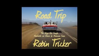 Road Trip by Robin Tricker [upl. by Clint306]