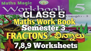 CLASS 5FRACTIONS789 WORKSHEETSSEMESTER 3MATHEMATICS [upl. by Ejrog]