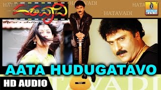 Aata Hudugatavo  Hatavadi  Movie  Shankar Mahadevan  Ravichandran Radhika  Jhankar Music [upl. by Madelle]