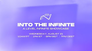 Into the Infinite A Level Infinite Showcase 2024 [upl. by Adnilym]