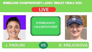 J PAOLINI vs B KREJCIKOVAWIMBLEDON CHAMPIONSHIP FINALSLIVEPLAYBYPLAYLIVE STREAM TENNIS TALK [upl. by Auop]