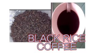 How to make Black rice coffee [upl. by Jade]