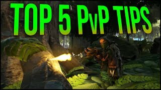 TOP 5 PvP TIPS  ARK PvP Tips amp Tricks  ARK Survival Evolved Guide  Tutorial [upl. by Frieda644]