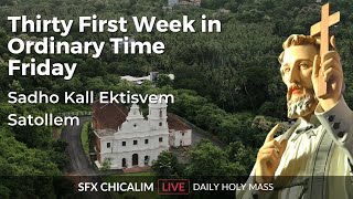 Thirty First Week in Ordinary Time Friday  10th Nov 2023 630 AM  Fr Bolmax Pereira [upl. by Ellehcim452]