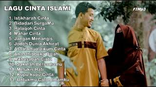 KUMPULAN LAGU CINTA ISLAMI Part 1  Bikin Baper Pilihan Lagu Terbaik Lengkap 2024 [upl. by Eciram]