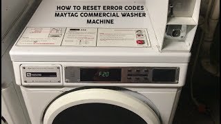 How to Reset and Clear Error Codes F20 in MAYTAG Commercial Coin Operated Washer [upl. by Auqinat267]