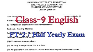 Class9 ENGLISH Communicative Half Yearly Exam PT2 Exam Question Paper 202425 KENDRIYA VIDYALAYA [upl. by Cletis117]