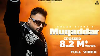 New Punjabi Songs 2024  Muqaddar  Full Video  Gulab Sidhu  Fateh Shergill  Diamond  Music Tym [upl. by Leonid431]