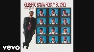 Gilberto Santa Rosa  Impaciencia Cover Audio [upl. by Salem]