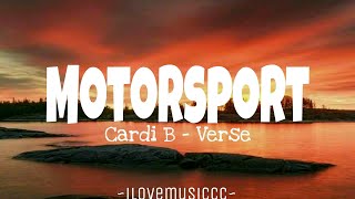 Cardi B  Motorsport Verse  Lyrics [upl. by Siroval214]