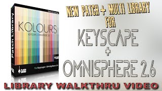 This is Kolours for Keyscape Library Walkthru [upl. by Ailongam385]