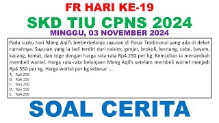 FR SKD CPNS 2024 Hari Ini 03 November 2024  SOAL CERITA Part38 [upl. by Petuu383]