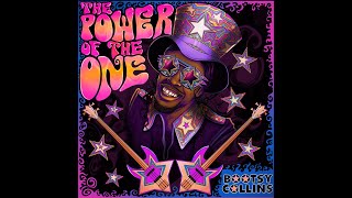 Bootsy Collins  The Power of The One [upl. by Ednil]