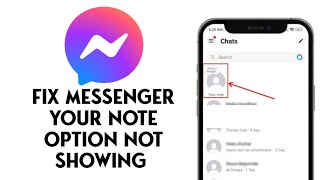 How To Fix Messenger Your Note Option Not Showing Problem In iPhone [upl. by Ekoorb]