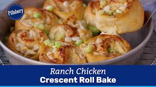 Ranch Chicken Crescent Roll Bake  Pillsbury [upl. by Assened370]