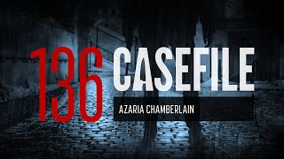 Case 136 Azaria Chamberlain [upl. by Fattal655]