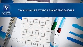 Transmisión de Estados financieros bajo NIIF SuperFinanciera Contable [upl. by Ybeloc]