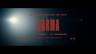 Karma  Our Last Night x Masked Wolf x Sam Tinnesz Official Video [upl. by Akcinahs]