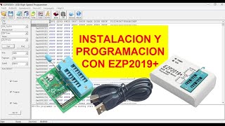 INSTALACIÓN Y PROGRAMACIÓN CON EZP2019 [upl. by Anelrac162]