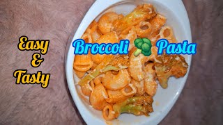 Simple amp Tasty Broccoli 🥦 Pasta  Pasta Recipe  How to Make Macroni  Macroni Pasta Recipe [upl. by Yniattirb]