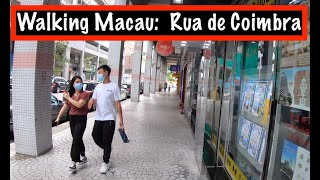 4K Walking Macau Rua de Coimbra  æ°¹ä»”å“¥è‹±å¸ƒæ‹‰è¡— [upl. by Shaffer]