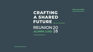 Il racconto della Reunion degli Alumni LUISS 2018 [upl. by Myrtice291]