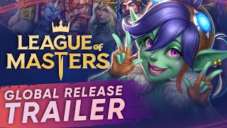 League of Masters Auto Chess  Global Release Trailer [upl. by Micro974]