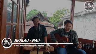 JIKALAU  NAIF cover  NBPROJECT  MEIVEL [upl. by Okika767]