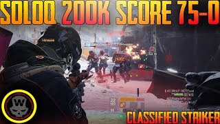 200000 SCORE 75KILLS 0DEATHS SOLO Last Stand gameplay The Division 18 [upl. by Ivor]