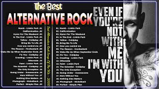 Alternative Rock Greatest Hits🔥Linkin Park Coldplay Evanescence Nickelback Green Day [upl. by Indira746]