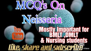 Mcqs on Neisseria  Mcqs on Neisseria for competitive exams with answers bmlt dmlt mbbs micro [upl. by Franek]