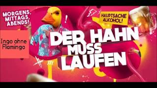 Ingo ohne Flamingo  Saufen Remix 2018 [upl. by Keryt]