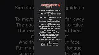 SweaterWeather neighborhood sweaterweather lyrics karaoke songs shorts music singalong [upl. by Mazel557]